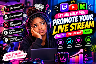 promote your twitch, youtube live, and kick stream