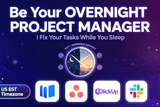 be your overnight project manager and fix your tasks while you sleep