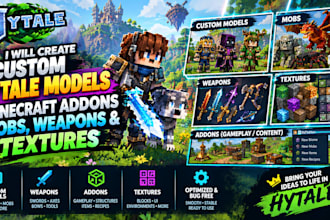create custom hytale models, minecraft addons, mobs, weapons and textures