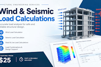 calculate wind and seismic loads for structural design
