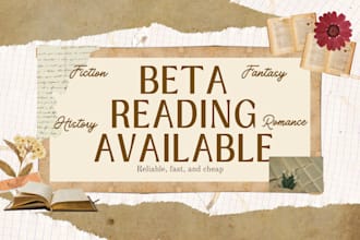 beta read your novel, fantasy, historical, romance