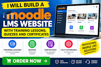 build a moodle lms website with training lessons quizzes and certificates