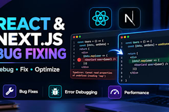 fix bugs and errors in your react or nextjs application