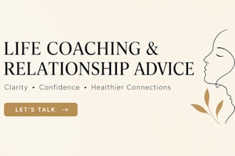 be your life coach and relationship advice partner