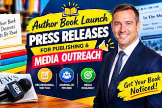 write author book launch press releases for publishing and media outreach