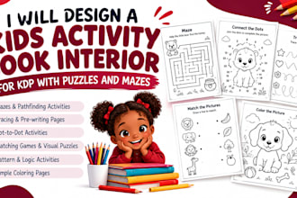 design a kids activity book interior for KDP with puzzle and mazes