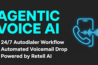 setup agentic ai voice workflow, ai autodialer for automated voicemail,retell ai