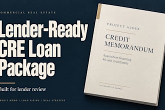 build a lender ready loan package and credit memo for your cre deal