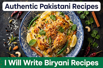 write authentic pakistani and international recipes