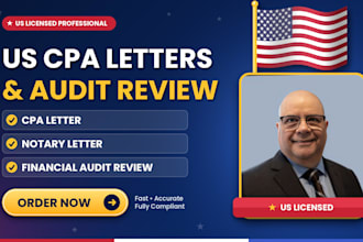 prepare US CPA letter write notary letter do financial  audit review