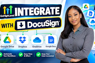 integrate gohighlevel docusign, google drive docs, dropbox, onedrive