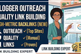 do blogger outreach and quality link building