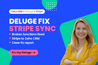 zoho crm deluge fix, zoho crm stripe integration, deluge script, zoho crm bug