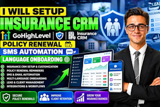 insurance crm gohighlevel policy renewal sms automation language onboarding