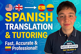 be your native spanish tutor and fast translator