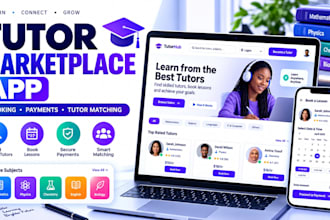 build a tutor marketplace app with booking, payments and student matching
