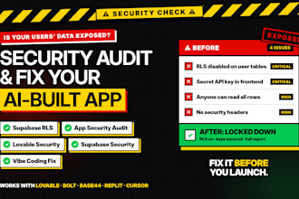 security audit and fix your lovable, bolt or base44 supabase app