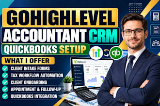 setup gohighlevel accountant crm quickbook client intake tax workflow automation