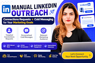 do manual linkedin outreach and personalized connection requests