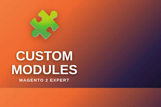 develop custom magento 2 modules and extensions