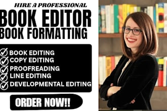 do developmental editing, book editing and proofreading