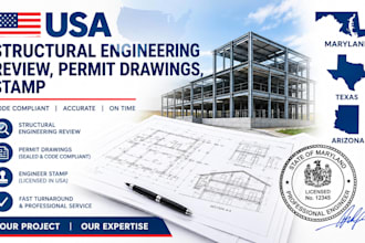 provide USA structural engineering review, permit drawings, stamp maryland tx az