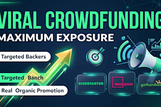 create and promote your gofundme kickstarter indiegogo campaign
