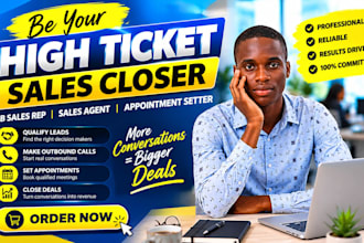 be your high ticket sales closer b2b sales rep sales agent