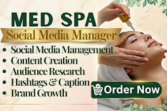 be your med spa social media manager and content creator