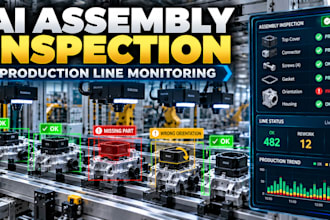 develop ai assembly inspection and production line monitoring systems