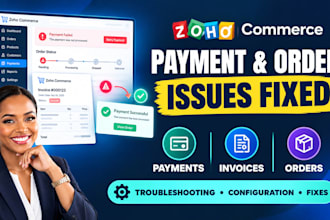fix zoho commerce payment, checkout, invoicing, and order issues