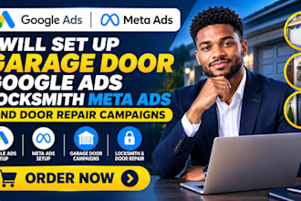 set up garage door google ads locksmith meta ads and door repair campaigns