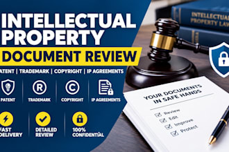 review patent, trademark, copyright, and intellectual property legal documents