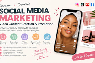 do skincare cosmetics social media marketing video content creation promotion