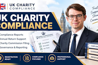 prepare charity compliance report and charity commission filing