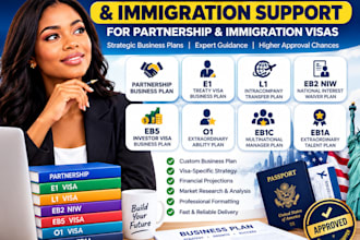 prepare patnership and immigration business plan e1 l1 eb2 niw eb5 o1 eb1c eb1a