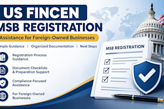 assist foreign owned businesses with US fincen msb registration