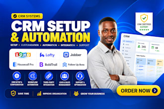 setup zoho honeybook lofty jobber boldtrail follow up boss CRM automation expert