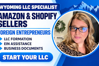 form wyoming llc for amazon shopify sellers and foreign entrepreneurs