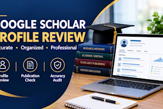 audit your google scholar profile and organize your publications