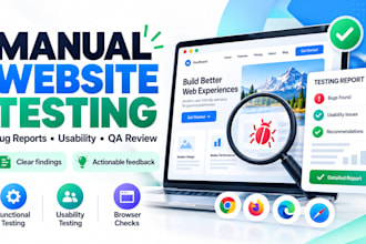 manually test your website and report bugs
