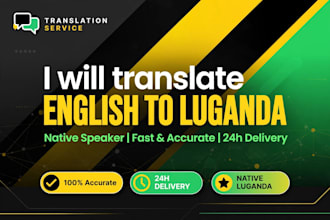 translate english to luganda  and do luganda voice over