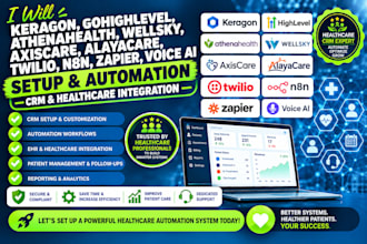 keragon gohighlevel athenahealth wellsky axiscare alayacare twilio n8n voice ai