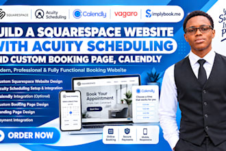 build squarespace website with acuity scheduling, custom booking page, calendly