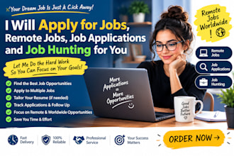 apply for jobs, remote jobs, job applications and job hunting for you