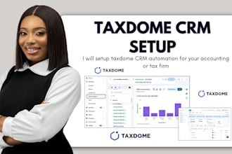 setup taxdome CRM automation for your accounting or tax firm