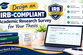 design an irb complaint academic research survey  for thesis