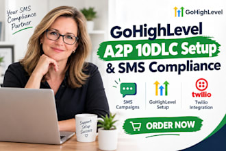 set up gohighlevel a2p 10dlc, SMS compliance and twilio