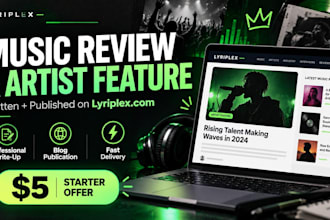 write and publish a music review or artist feature