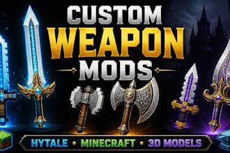 create custom hytale and minecraft weapon mods 3d models